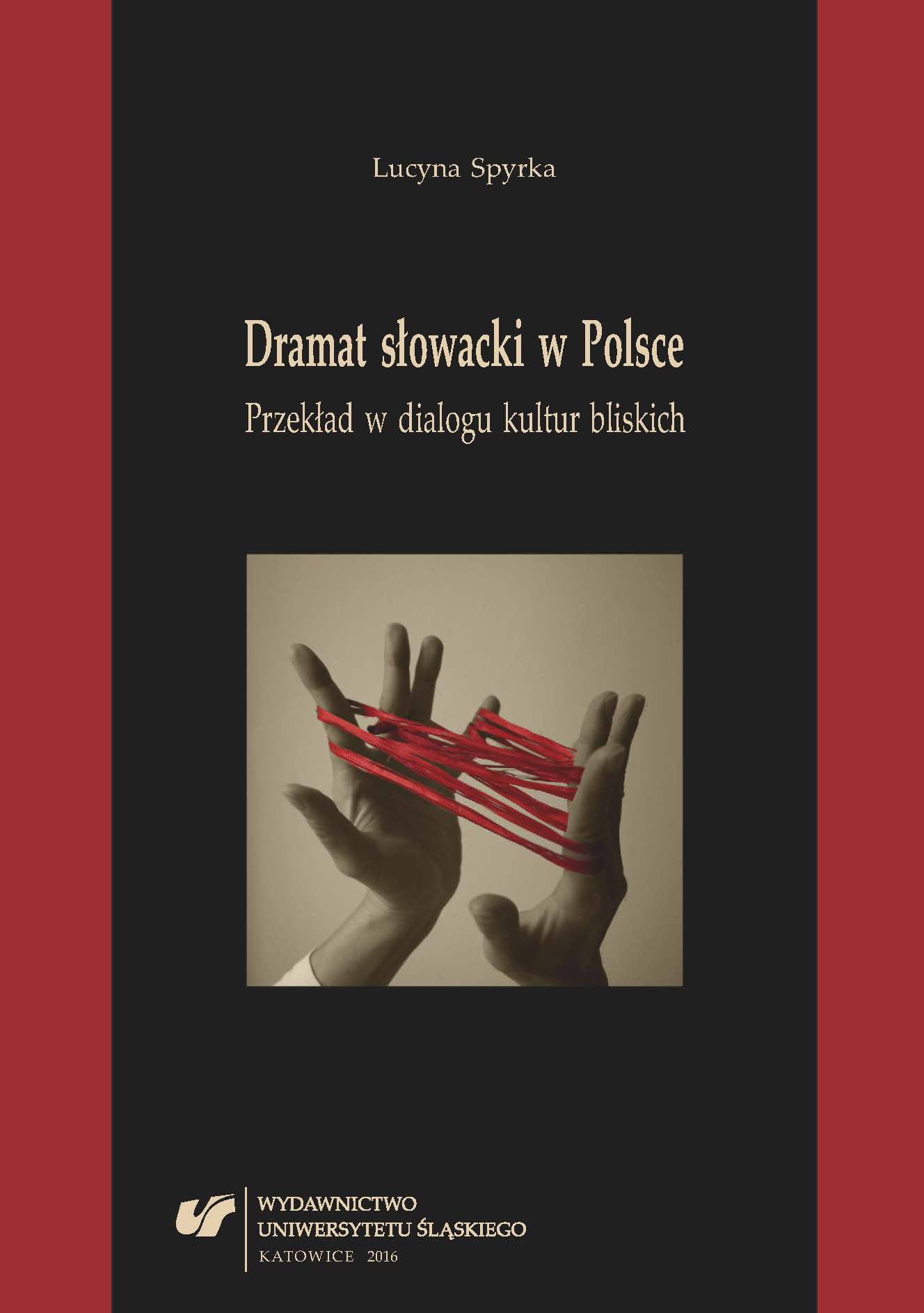 Slovak drama in Poland. Translation in the dialogue of proximate cultures